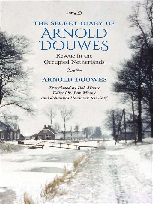Title details for The Secret Diary of Arnold Douwes by Arnold Douwes - Available